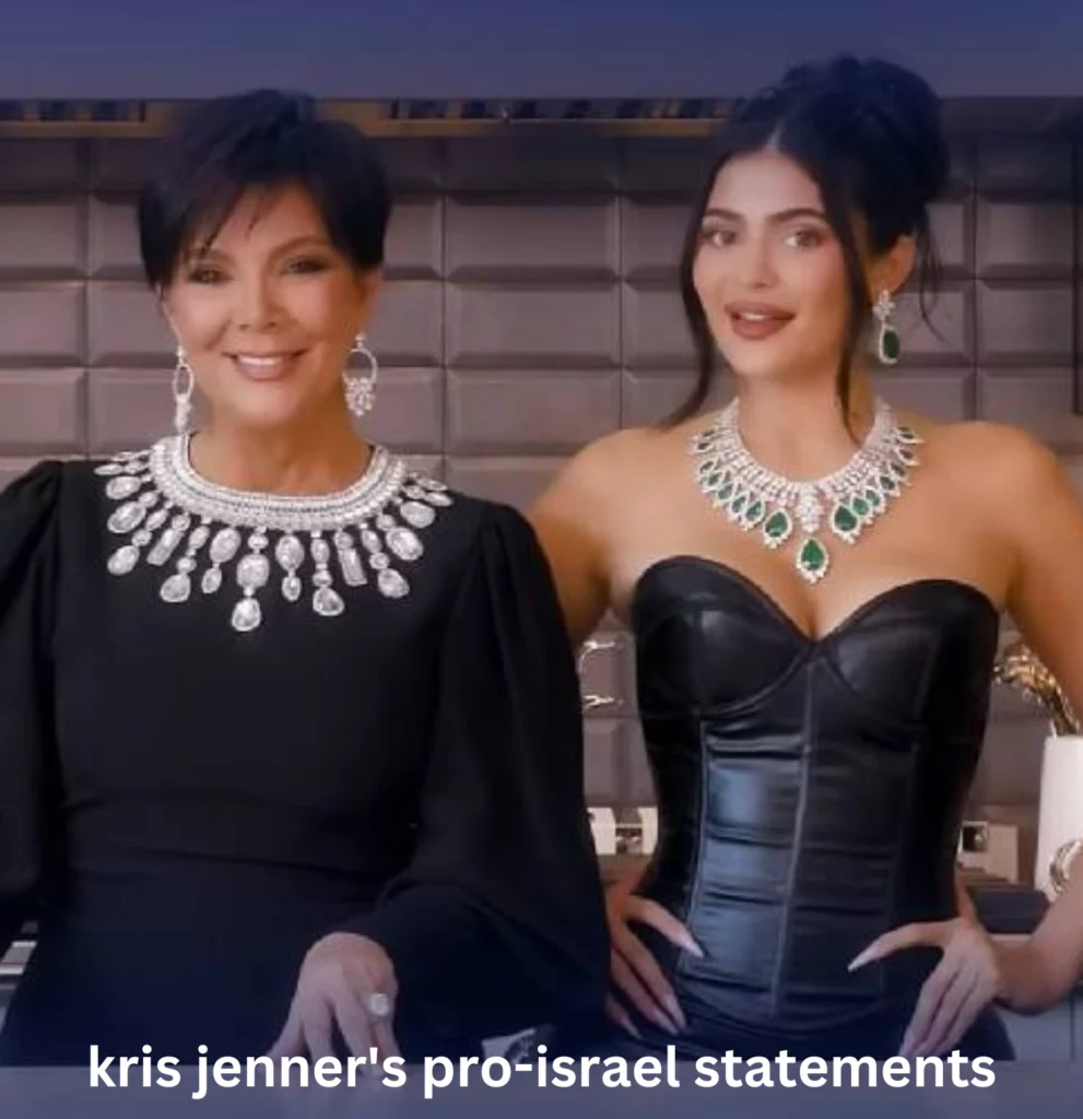 Kris Jenner's Pro-Israel Statements 